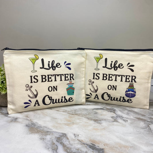 Canvas Pouch - Cruise - Life Is Better On A Cruise Mix