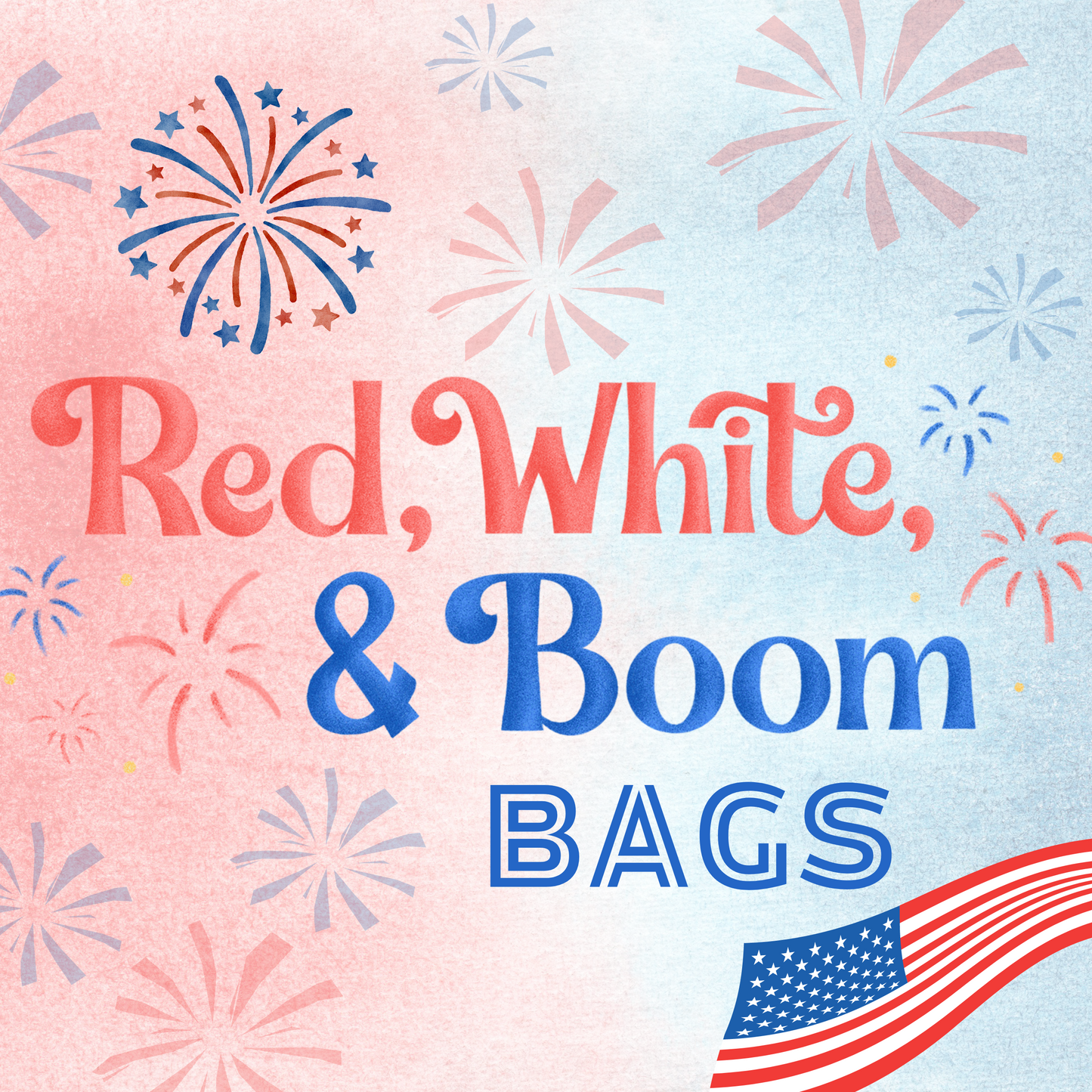 Red, White, & Boom Bags