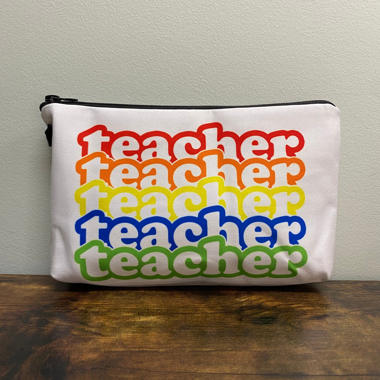 Pouch - Teacher Teacher Teacher
