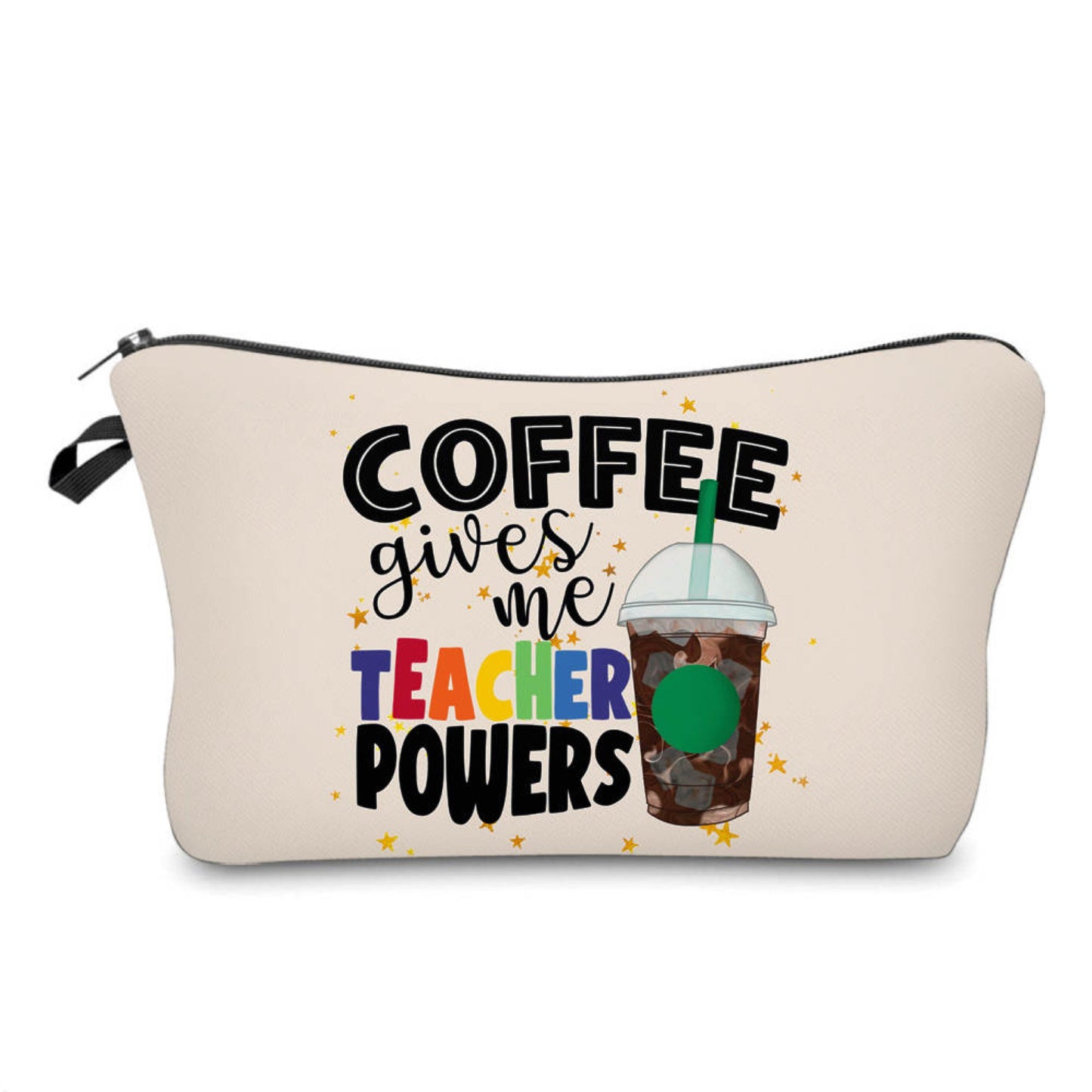 Pouch - Teacher, Coffee Gives Me Teacher Powers